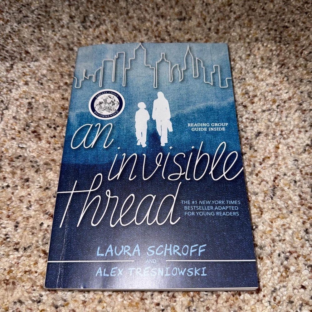 An Invisible Thread Book by Laura Schroff and Alex Tresniowski